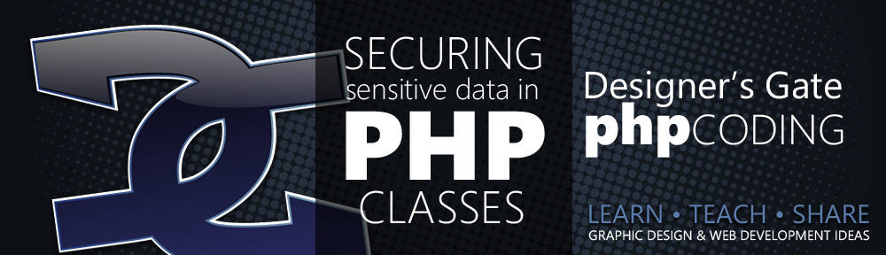 Creating more secure objects in PHP